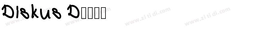 Diskus D字体转换